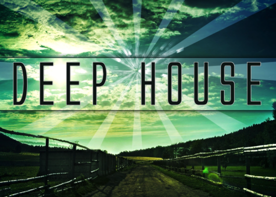 Deep House